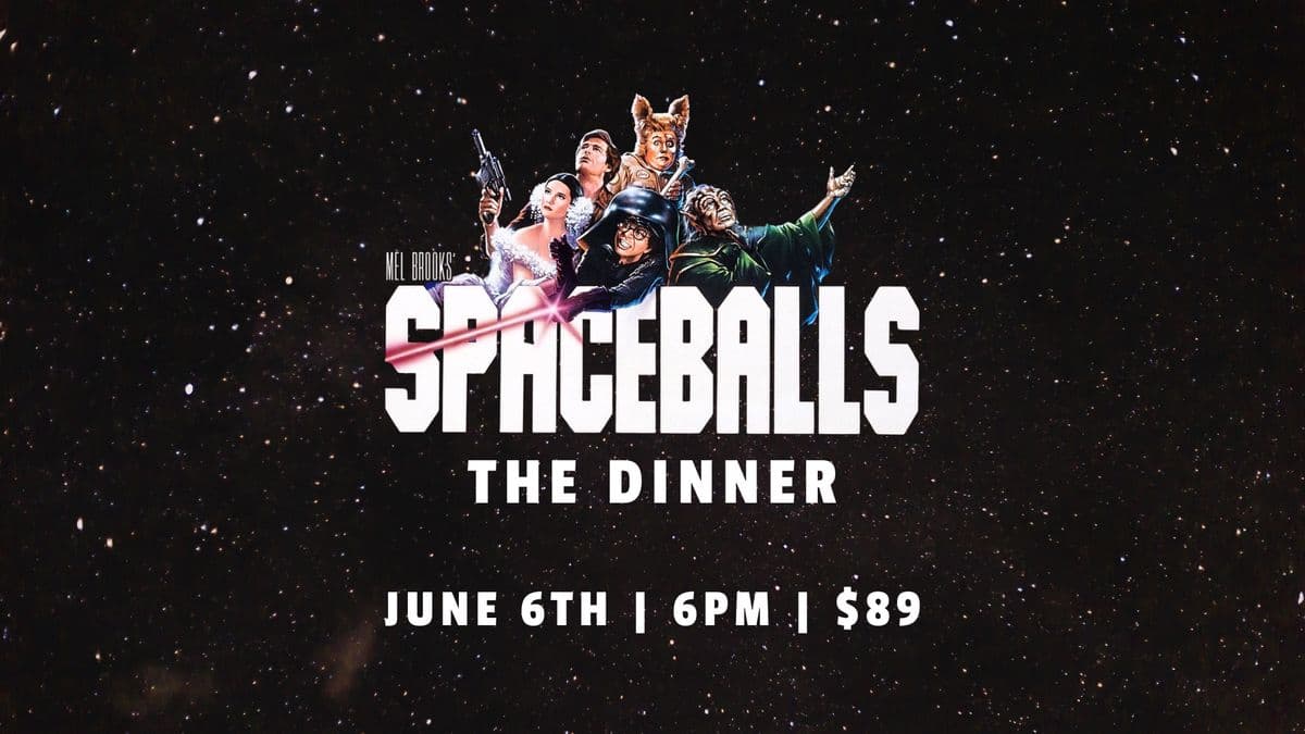 Spaceballs: The Dinner